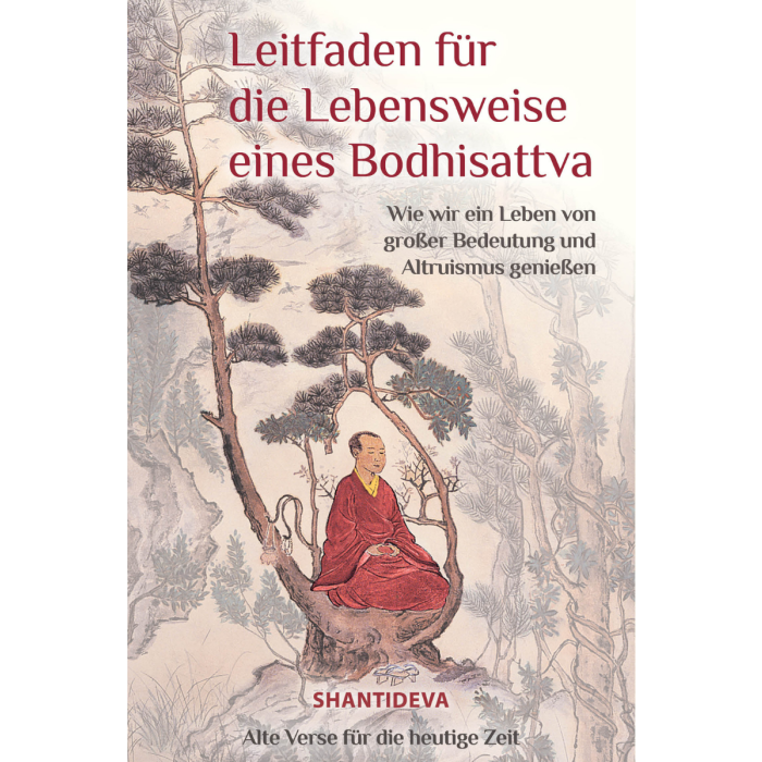 Leitfaden für die Lebensweise eine Bodhisattva