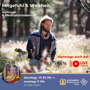 Mitgefühl und Weisheit