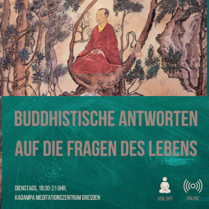 Buddhistische Antworten auf die Fragen des Lebens