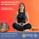 Workshop Meditationen für ein gutes Herz